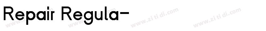 Repair Regula字体转换